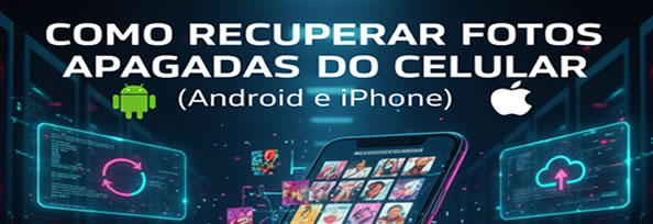 Como recuperar fotos apagadas do celular